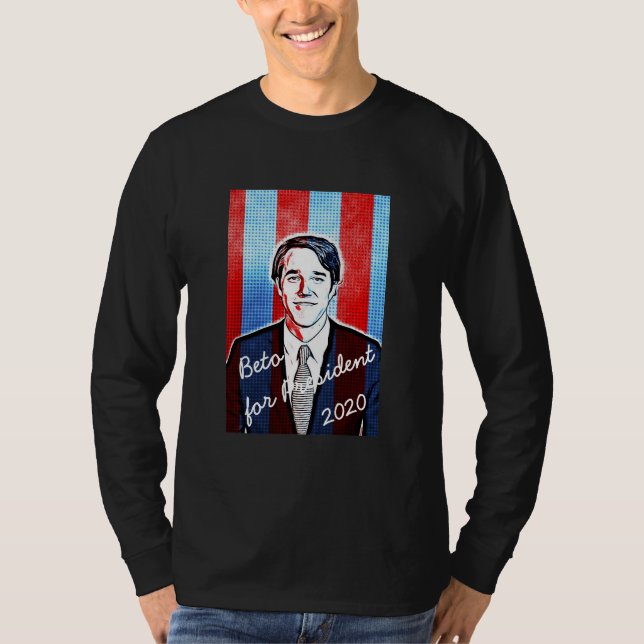Beto O'Rourke for President 2020 Election T-Shirt (Front)