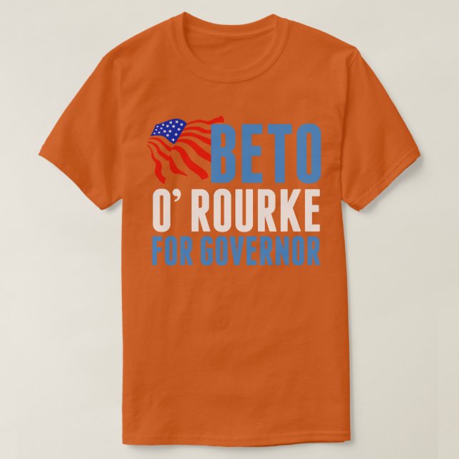 Beto ORourke for Texas Governor 2022 T-Shirt (Design Front)