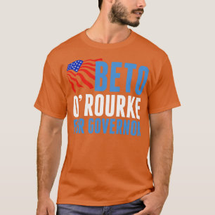 Beto ORourke for Texas Governor 2022 T-Shirt