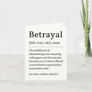 Betrayal Definition Leaving Card