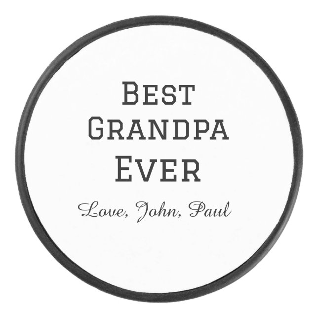 Bets Grandpa ever grandfather gifts simple name Hockey Puck (Front)