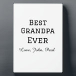 Bets Grandpa ever grandfather gifts simple name Plaque<br><div class="desc">design</div>