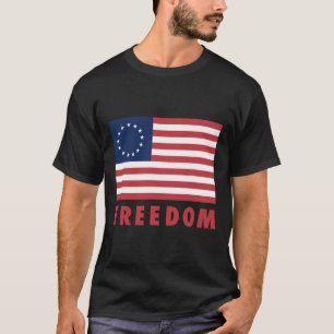 Betsy Ross Flag Old Glory 13 Star American Flag Fr T-Shirt