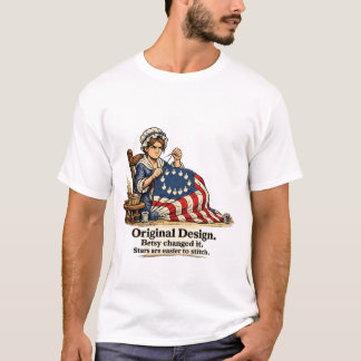 Betsy Ross flag original design T-Shirt