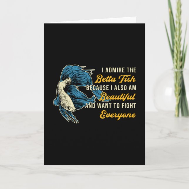 Betta Fish Because Aquarium Lover Fighting Fish Card (Front)