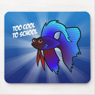 Betta Fish; Too Cool to School Mouse Pad
