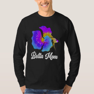 Betta Mum Betta Fish Mum Aquarium T-Shirt