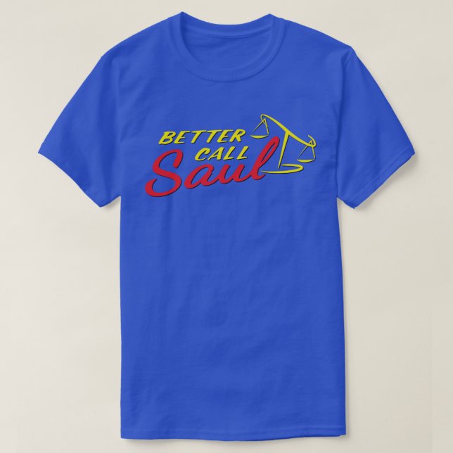 Better call Saul 2 T-Shirt (Design Front)