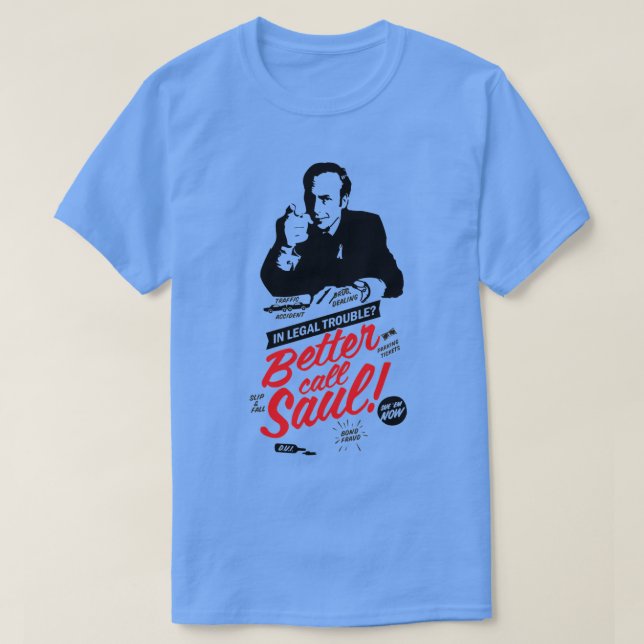 Better call Saul Goodman T-Shirt (Design Front)
