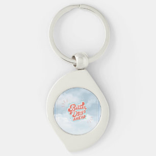 Better Days Key Ring