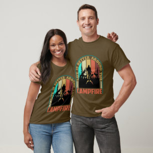 Better life campfire word art T-Shirt
