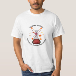 Better Living Through Experimentation light shirt