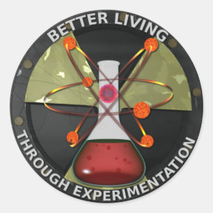 Better Living Through Experimentation Version 3 Classic Round Sticker