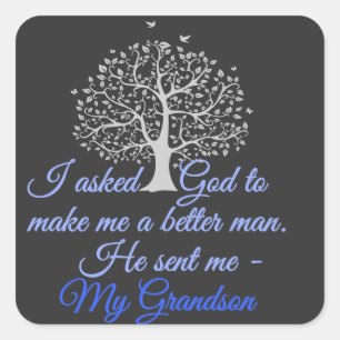 Better Man for My Grandson Blue Typography Tree   Square Sticker