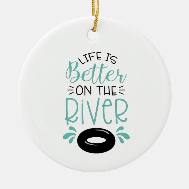 Better On The River Ceramic Tree Decoration (Front)