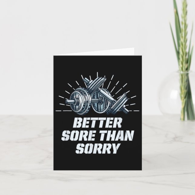 Better Sore Than Sorry Funny Workout Humour Gym Sa Card (Front)