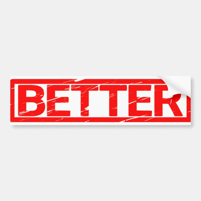 Better Stamp Bumper Sticker (Front)