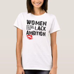 Better Than Equal Funny Woman's T-Shirt