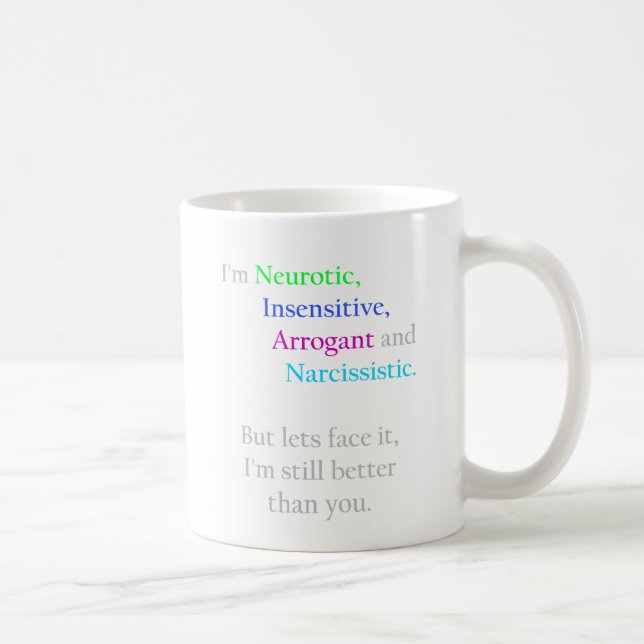 Better than you coffee mug (Right)