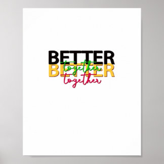 Better Together as a Family Heartfelt Style Poster