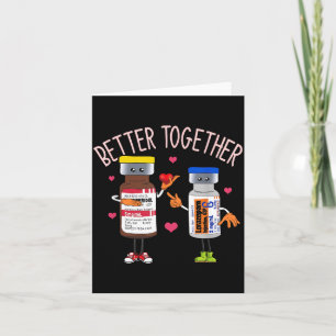 Better-together Haldol Ativan Icu Nurse Valentine' Card
