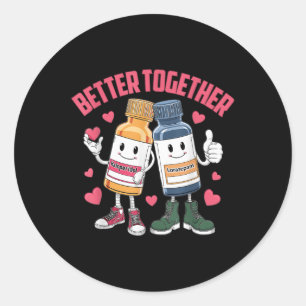 Better-together Haldol Ativan Icu Nurse Valentines Classic Round Sticker