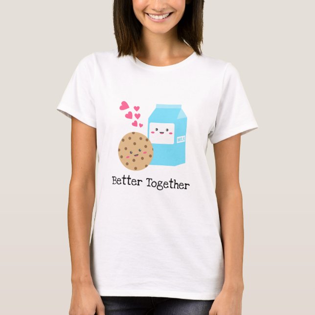 Better Together Kawaii Milk and Cookies Cute Love T-Shirt (Front)