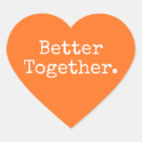 Better Together Love Orange