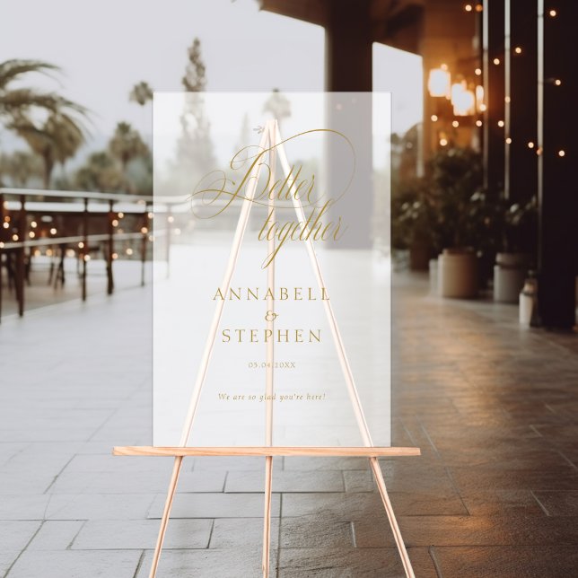 Better Together! Modern, Calligraphy, Wedding Acrylic Sign (Better Together! Modern, Calligraphy, Wedding Acrylic Sign)