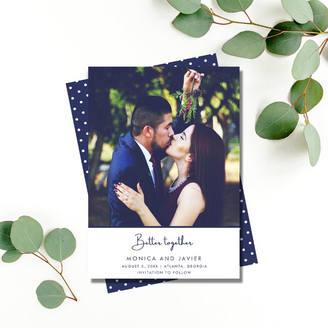 Better Together Modern Photo Wedding Save The Date (Modern Photo "Better Together" Wedding Save The Date)