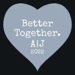 Better Together Monogram Year Dusty Blue Wedding Heart Sticker<br><div class="desc">Lovely pretty heart sticker or envelope seal with the text 'Better Together.', your monogram and wedding year in chic stylish typography on a dusty blue background. Perfect for your Christmas and Valentine gifts, baby shower, bridal shower, wedding mail and favours, small business mailing and festive packages, add some love to...</div>