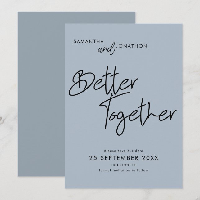 Better Together Script Dusty Blue Save The Date (Front/Back)