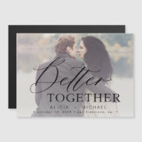 Better together script wedding photo save the date
