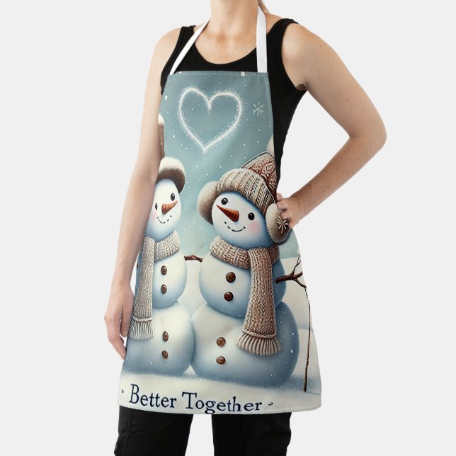 Better Together Snowman-A Heartwarming  Apron (Insitu)