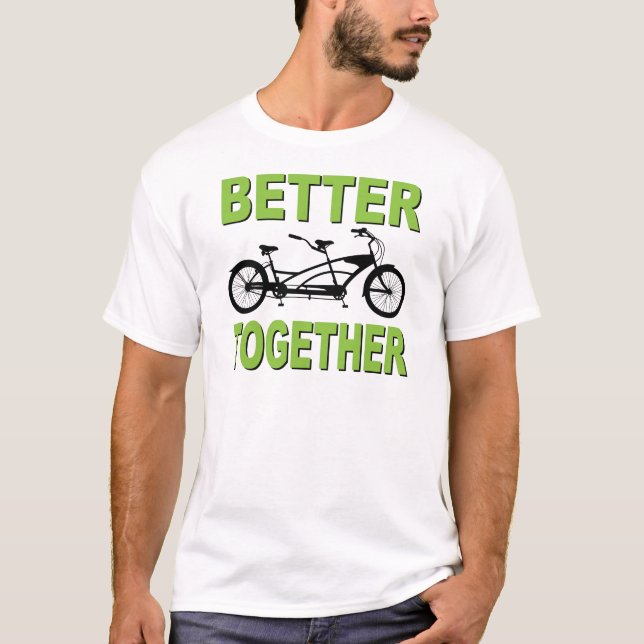 Better Together T-Shirt (Front)