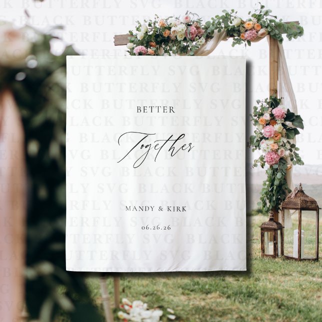 Better Together Wedding Backdrop Banner Minimalist Tapestry (better together wedding banner)