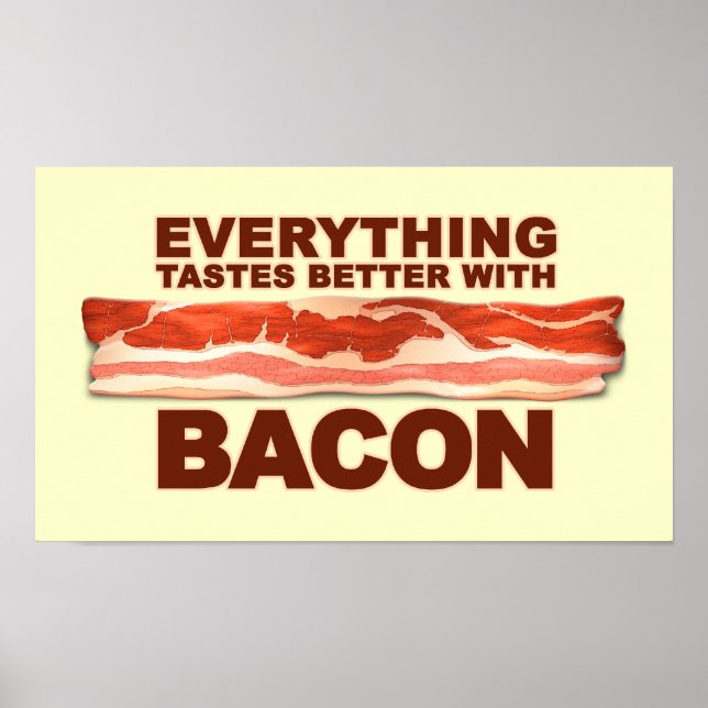 Better with Bacon Poster (Front)