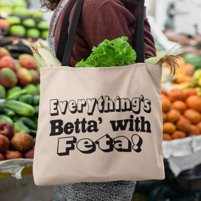 Better With Feta Tote Bag (Creator Uploaded)