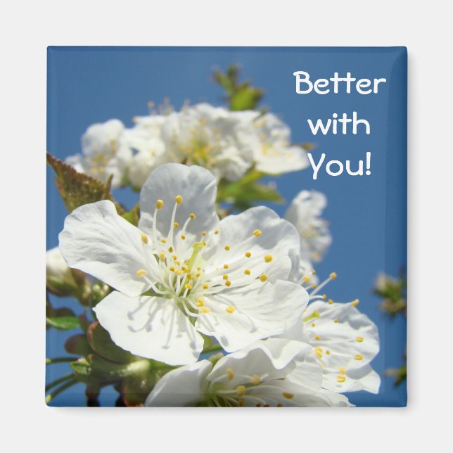 Better with You! magnets Spring Cherry Blossoms (Front)