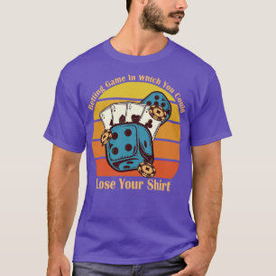 Betting Game In Which You Could Lose Your T-Shirt