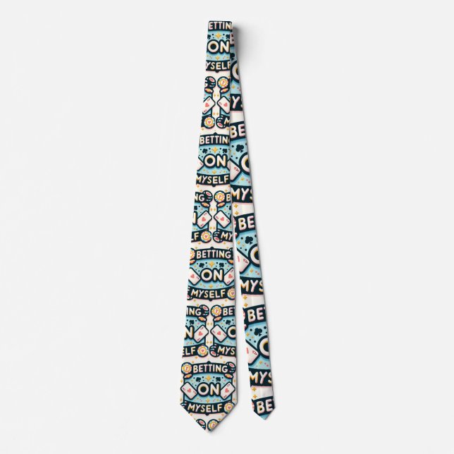 Betting on Myself Tie (Front)