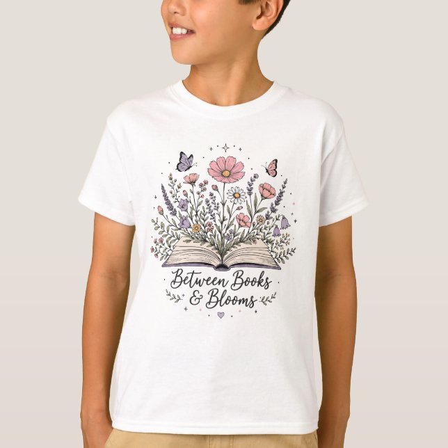 Between books and blooms book lover reader T-Shirt (Front)