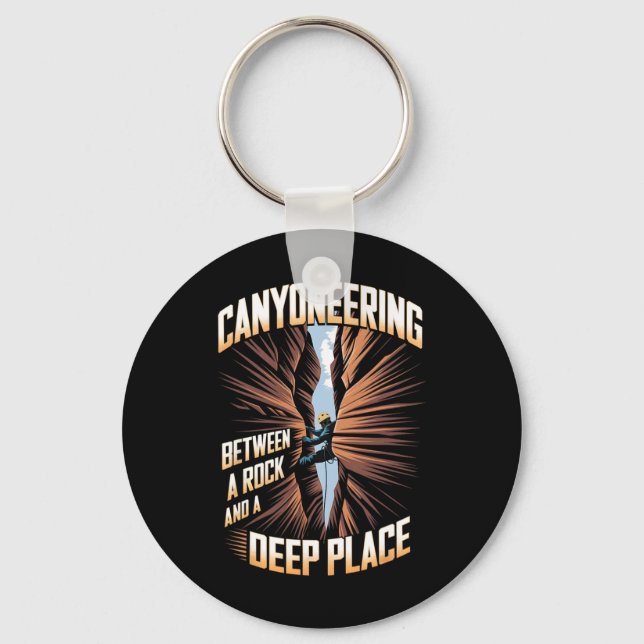 Between Rock And Deep Place Climbing Adventure Can Key Ring (Front)