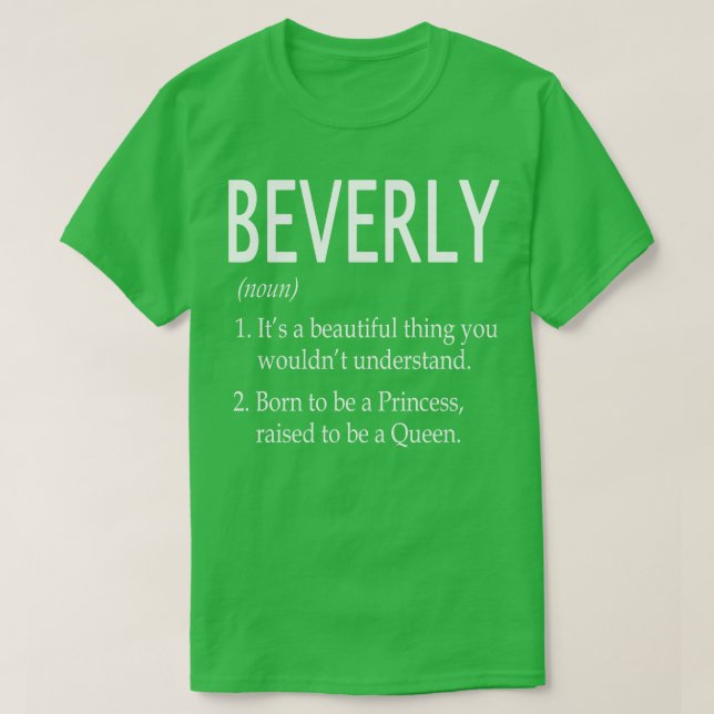 Beverly Name Gift T-Shirt (Design Front)