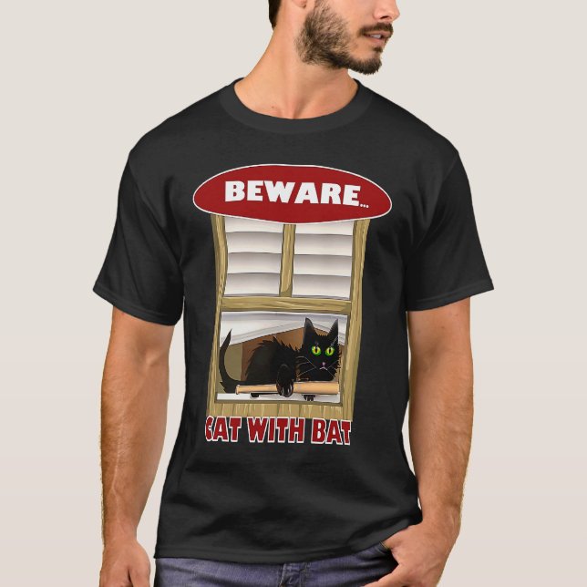 Beware  Cat With Bat By Yoraytees T-Shirt (Front)