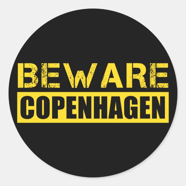 Beware Copenhagen Classic Round Sticker (Front)