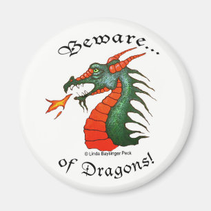 Beware Dragons Magnet