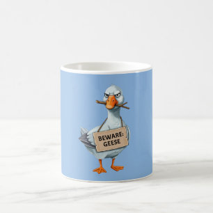 Beware Geese – Funny Angry Goose Coffee Mug