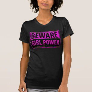 BEWARE Girl Power - Pink Black Metal Danger Sign T-Shirt