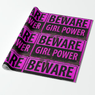 BEWARE Girl Power - Pink Black Metal Danger Sign Wrapping Paper